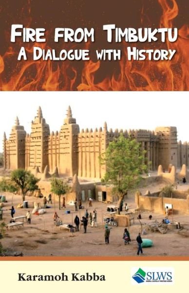 Cover for Karamoh Kabba · Fire from Timbuktu (Paperback Book) (2016)