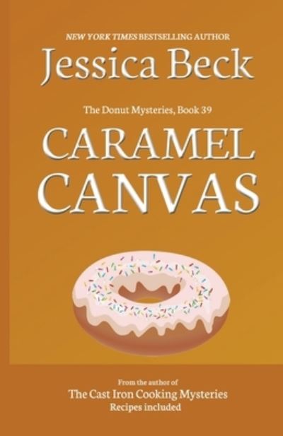 Cover for Jessica Beck · Caramel Canvas - The Donut Mysteries (Paperback Book) (2022)