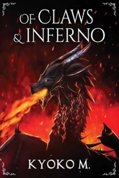 Cover for Kyoko M · Of Claws and Inferno - Of Cinder and Bone (Pocketbok) (2022)