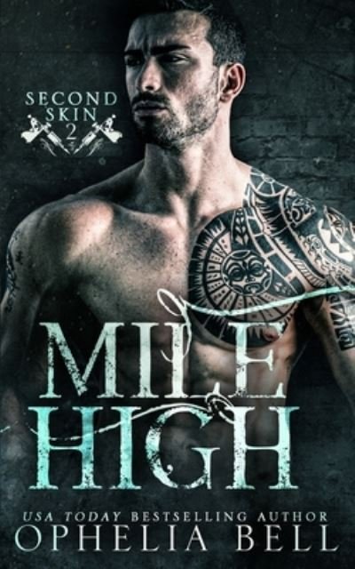 Cover for Ophelia Bell · Mile High - Second Skin (Paperback Book) (2021)