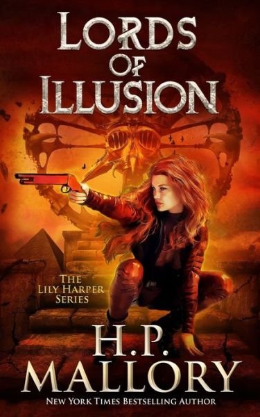 Cover for H P Mallory · Lords of Illusion: An epic fantasy romance series - Lily Harper (Paperback Book) (2021)