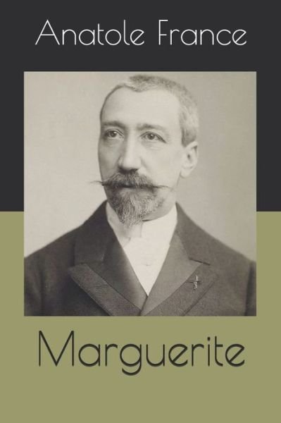 Cover for Anatole France · Marguerite (Paperback Book) (2020)