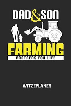 Cover for Witze Notizbuch · DAD &amp; SON FARMING PARTNERS FOR LIFE - Witzeplaner (Pocketbok) (2020)