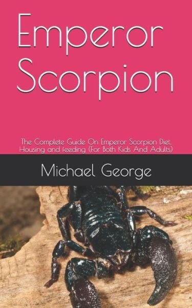 Cover for George Michael · Emperor Scorpion (Paperback Book) (2020)