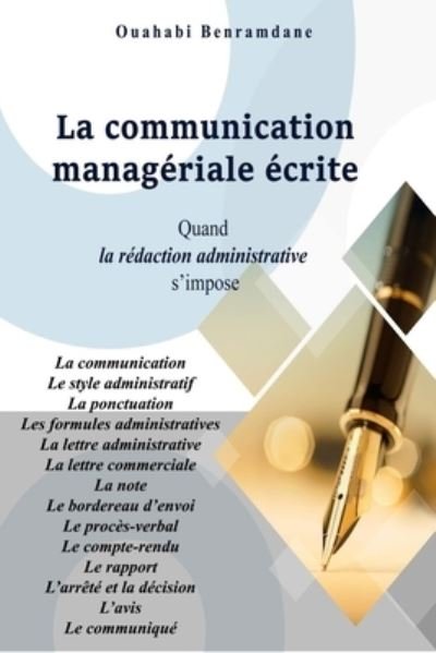 Cover for Ouahabi Benramdane · La communication Manageriale ecrite (Pocketbok) (2020)