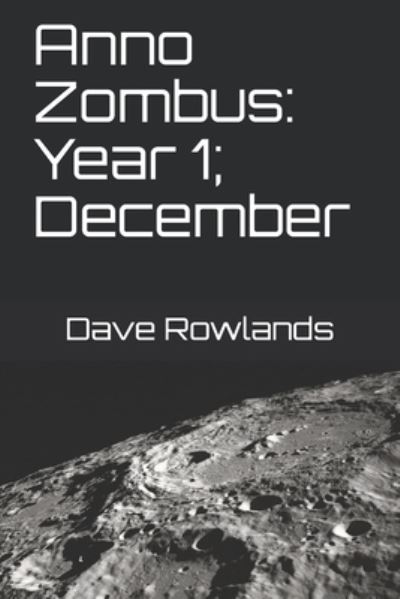 Cover for Dave Rowlands · Anno Zombus (Paperback Book) (2021)