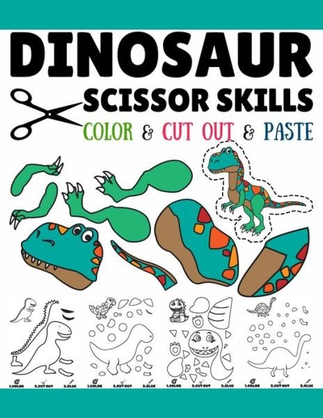 Cover for Jdee Publishing · Dinosaur Scissor Skills (Taschenbuch) (2021)