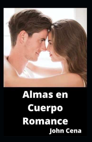 Cover for John Cena · Almas en Cuerpo Romance (Pocketbok) (2021)