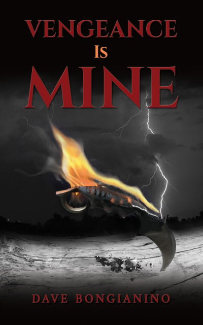 Cover for Dave Bongianino · Vengeance Is Mine (Paperback Book) (2024)