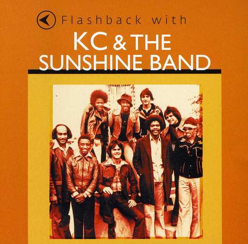 Cover for Kc &amp; The Sunshine Band · Flashback With Kc &amp; The Sunshine Band (CD) (2019)