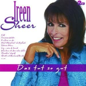 Cover for Ireen Sheer · Das Tut So Gut (CD) (2004)