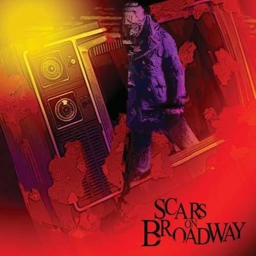 Cover for Scars On Broadway (CD)