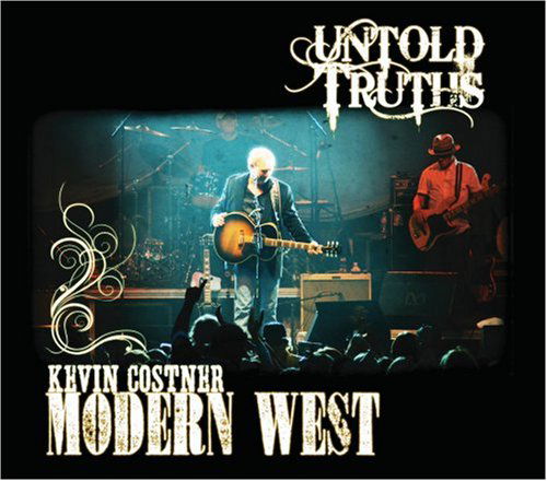 Cover for Costner, Kevin / Modern Wes · Untold Truths (CD) (2008)