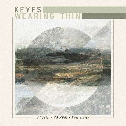 Cover for Keyes / Wearing Thin · Keyes / Wearing Thin - Split EP (7&quot;) [EP edition] (2016)