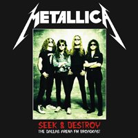 Seek & Destroy; Dallas Arena Broadcast 2 - Metallica - Music - WAX RADIO - 0634438587354 - December 14, 2018
