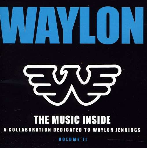 Cover for Waylon · Music Inside - Collaboratio 2 (CD) (2012)