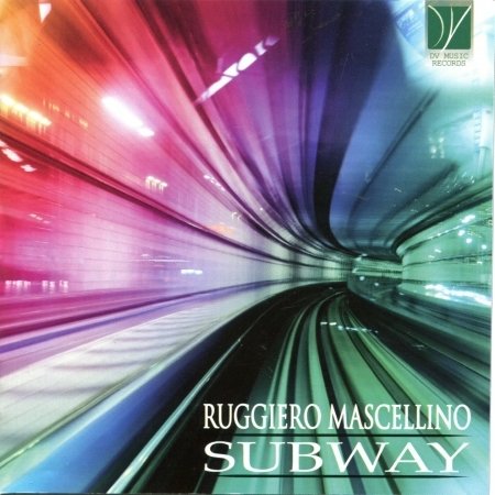 Cover for Ruggiero Mascellino · Subway (CD) (2019)