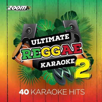 Ultimate Reggae Karaoke 2 - 40 Songs (CD+G) - Zoom Karaoke - Music - ZOOM KARAOKE - 0842705059354 - 