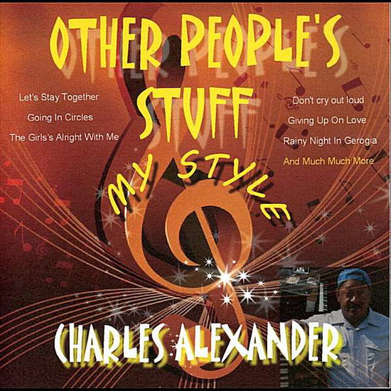 Cover for Charles Alexander · Other People Stuff (My Style) (CD) (2012)