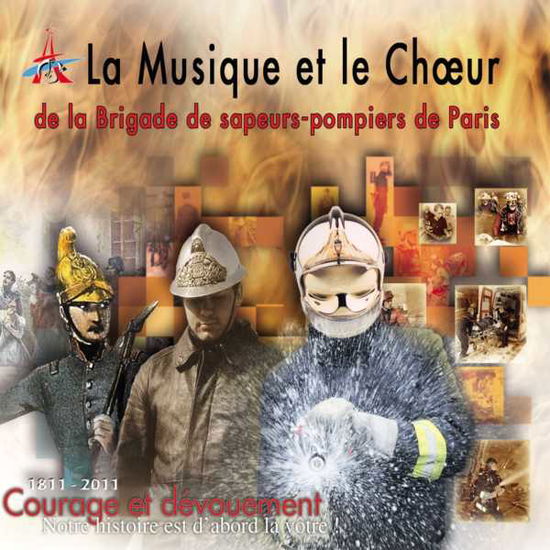 Cover for Sapeurs-Pompiers De Paris · Courage Et Devouement (CD) (2011)