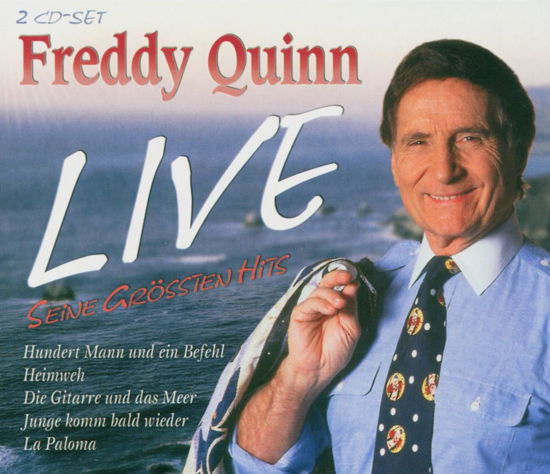 Freddy Quinn Live - Freddy Quinn - Musik - LASEL - 4006408363354 - 1. december 2004