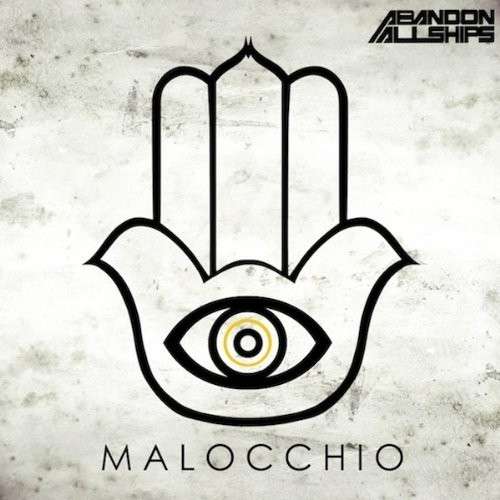 Cover for Abandon All Ships · Malocchio (CD) (2014)