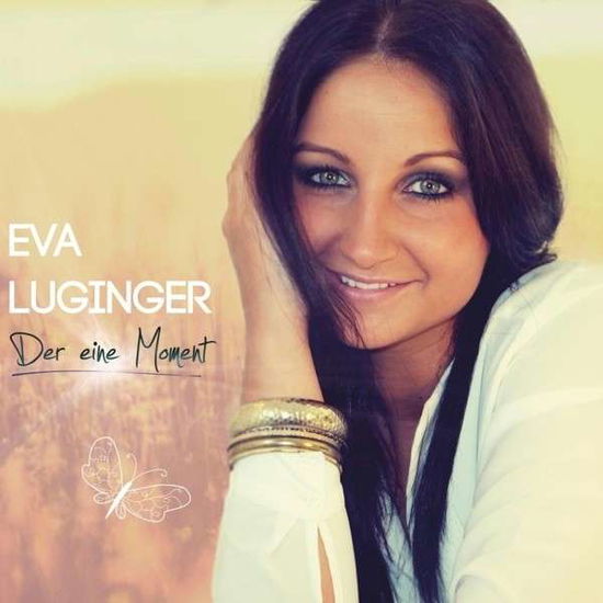 Cover for Eva Luginger · Der Eine Moment (CD) (2014)