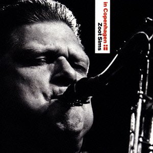 Cover for Zoot Sims · Zoot Sims in Copenhagen (CD) [Japan Import edition] (2015)