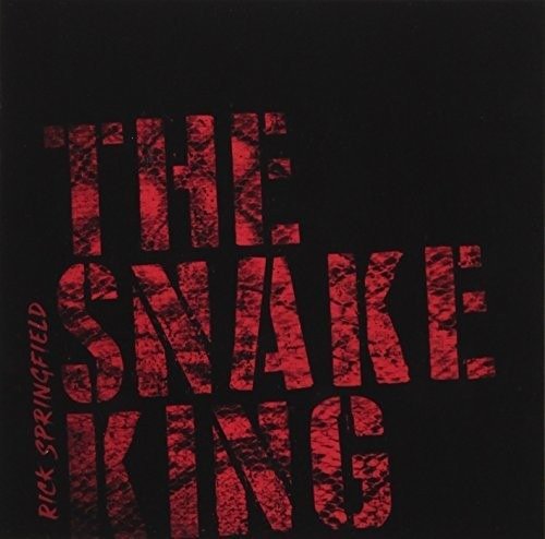 Cover for Rick Springfield · Snake King (CD) [Bonus Tracks edition] (2018)