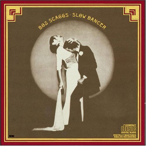 Slow Dancer - Boz Scaggs - Music - SONY - 4571191055354 - January 31, 2006