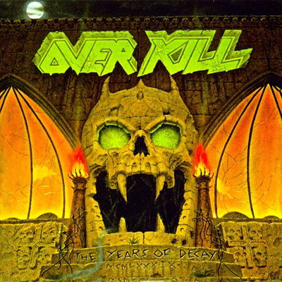 The Years of Decay - Overkill - Música -  - 4943674139354 - 13 de março de 2013