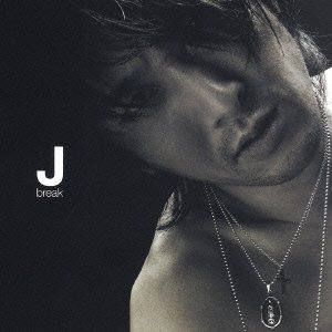 Cover for J · Break (CD) [Japan Import edition] (2009)