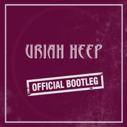 Cover for Uriah Heep · Official Bootleg 2011 (CD) (2012)