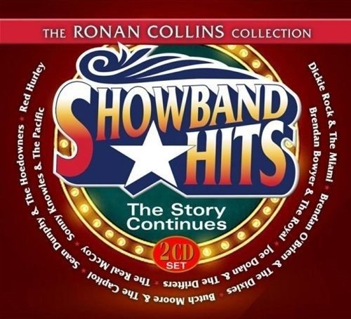 Cover for The Ronan Collins Collection: Showband Hits The Story Continues (CD) (2017)