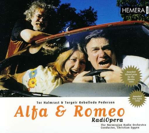 Cover for Halmrast / Egge / Moe / Nwro / Eggen / Hogset · Alfa &amp; Romeo Radiopera (CD) (2000)