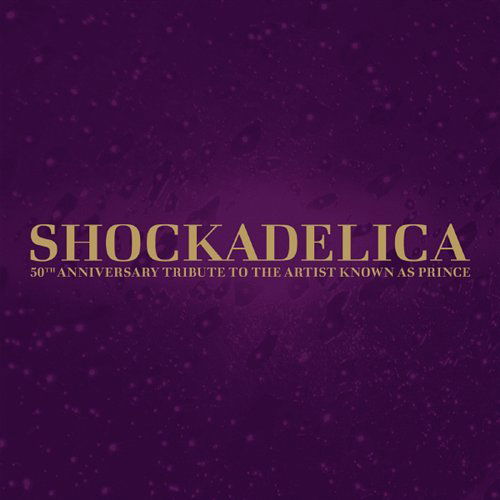 Cover for Prince · Shockadelica (CD) [Tribute edition] [Box set] (2008)