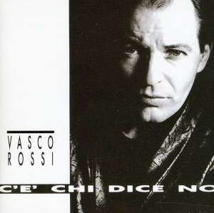 Cover for Vasco Rossi · C'e Chi Dice No (CD) (2016)