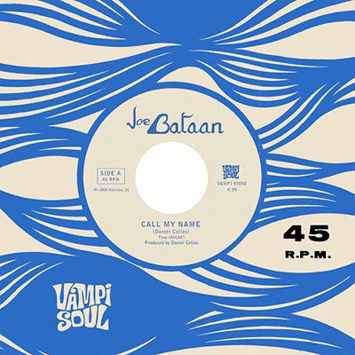 Joe Bataan · Call My Name (7") (2023)