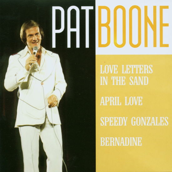 Pat Boone - Pat Boone - Música - FOREVER GOLD - 8712155078354 - 4 de abril de 2002