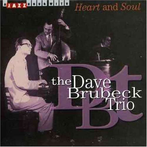 Heart And Soul - Dave -Trio- Brubeck - Music - JAZZ HOUR WITH - 8712177043354 - September 16, 2022