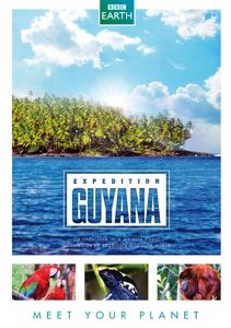Cover for BBC Earth · Expedition Guyana (DVD) (2014)