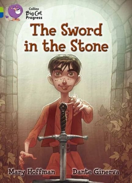 Cover for Mary Hoffman · The Sword in the Stone: Band 11 Lime / Band 16 Sapphire - Collins Big Cat Progress (Taschenbuch) (2014)