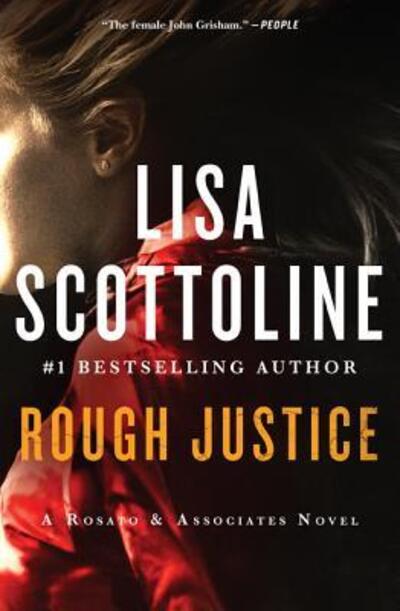 Cover for Lisa Scottoline · Rough Justice: A Rosato &amp; Associates Novel - Rosato &amp; Associates Series (Paperback Book) (2019)