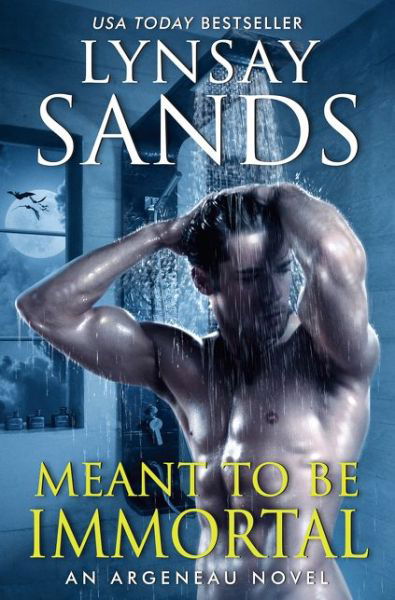 Cover for Lynsay Sands · Meant to Be Immortal - An Argeneau Novel (Inbunden Bok) (2021)