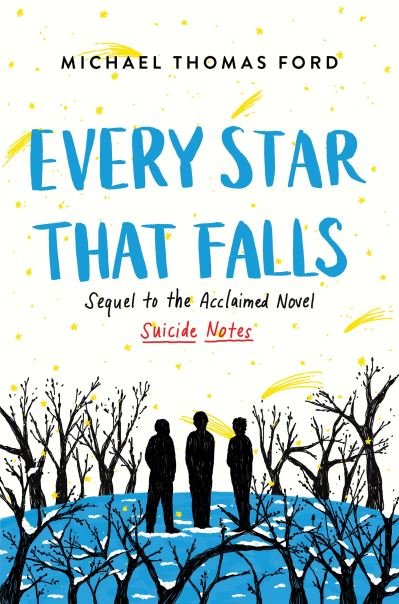 Cover for Michael Thomas Ford · Every Star That Falls (Hardcover Book) (2023)