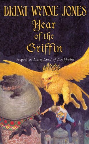 Year of the Griffin - Derkholm - Diana Wynne Jones - Böcker - HarperCollins - 9780064473354 - 7 augusti 2001