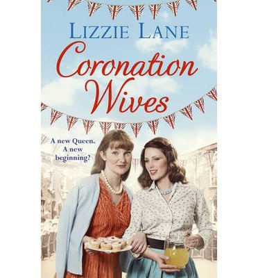 Cover for Lizzie Lane · Coronation Wives (Paperback Book) (2013)