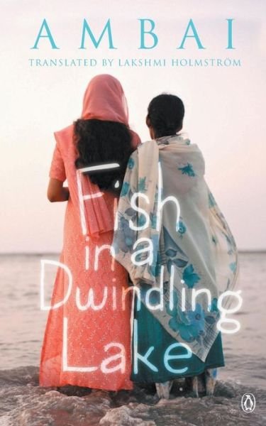 Cover for Lakshmi · Fish in a Dwindling Lake (Paperback Book) (2012)
