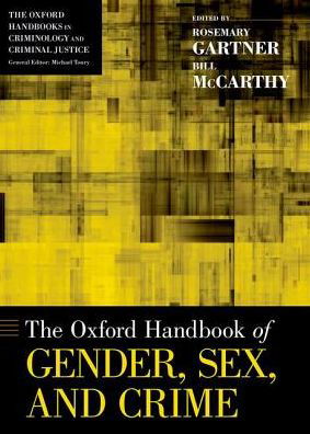 Cover for The Oxford Handbook of Gender, Sex, and Crime - Oxford Handbooks (Paperback Bog) (2019)