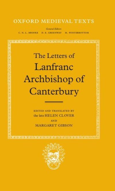 Cover for Lanfranc of Bec · The Letters of Lanfranc, Archbishop of Canterbury - Oxford Medieval Texts (Hardcover Book) (1979)